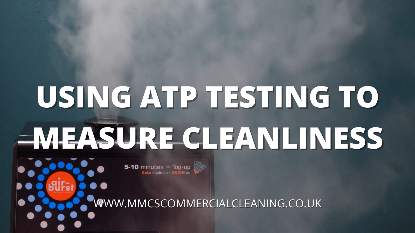 Using ATP Testing To Measure Cleanliness